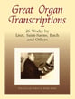 Great Organ Transcriptions Organ sheet music cover